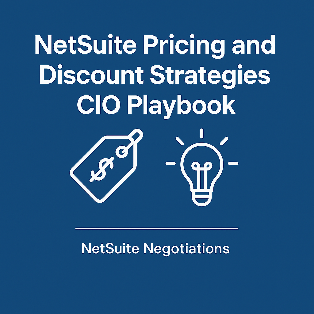 NetSuite Pricing and Discount Strategies: CIO Playbook