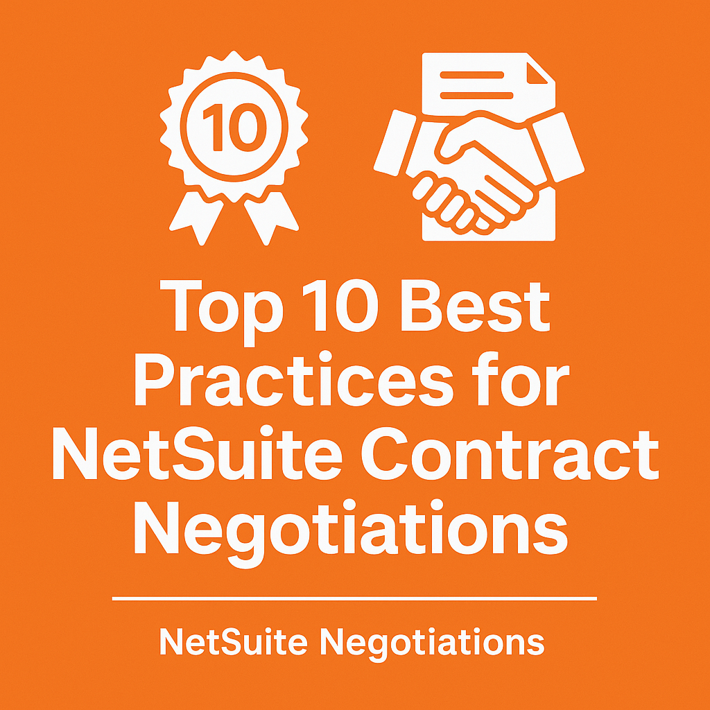 Top 10 Best Practices for NetSuite Contract Negotiations